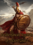 novel Mediterranean Hegemon of Ancient Greece