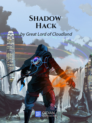 novel Shadow Hack